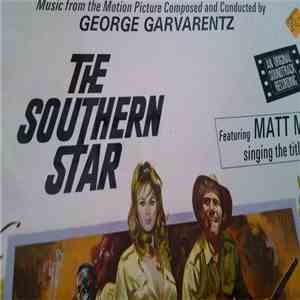 Georges Garvarentz - The Southern Star - An Original Soundtrack Recording mp3 album