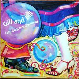 Gill And Bill - Let's Dance At Christmas mp3 album