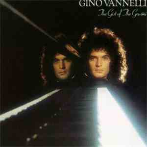 Gino Vannelli - The Gist Of The Gemini mp3 album
