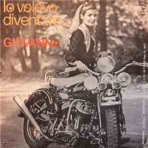 Giovanna - Io Volevo Diventare.. mp3 album