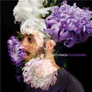 Gold Panda - DJ-Kicks mp3 album