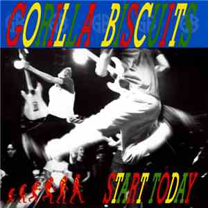 Gorilla Biscuits - Start Today mp3 album