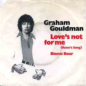 Graham Gouldman - Love's Not For Me (Rene's Song) mp3 album