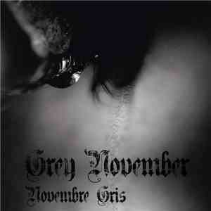 Grey November - Novembre Gris mp3 album