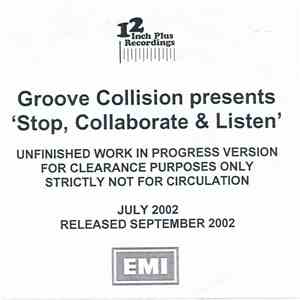 Groove Collision - Stop, Collaborate & Listen mp3 album