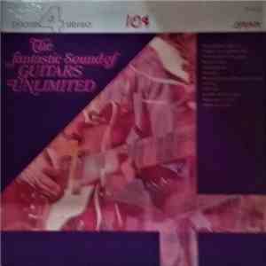 Guitars Unlimited  - The Fantastic Sound Of Guitars Unlimited mp3 album