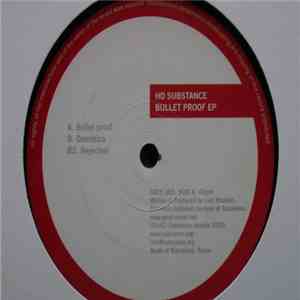 HD Substance - Bullet Proof EP mp3 album