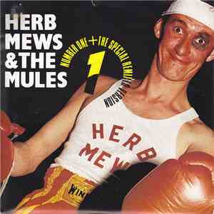 Herb Mews & The Mules - Number One mp3 album