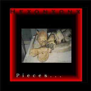 Hexonxonx - Pieces.... mp3 album