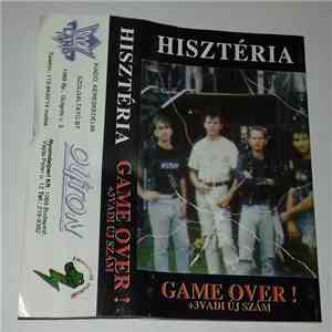 Hisztéria - Game Over (Best Off 1990​-​1995 + 3 new songs) mp3 album
