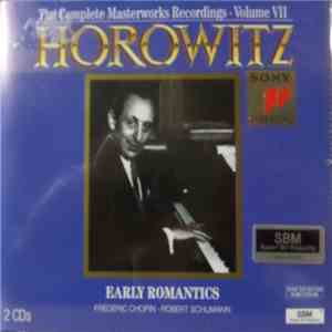 Horowitz - Chopin / Schumann - Early Romantics mp3 album