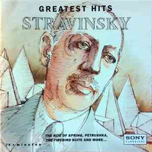 Igor Stravinsky - Greatest Hits: Stravinsky mp3 album