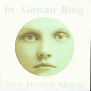 In Gowan Ring - Full Flower Moon mp3 album