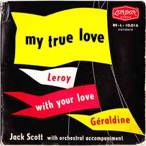Jack Scott With Orchestral Accompaniment - My True Love mp3 album