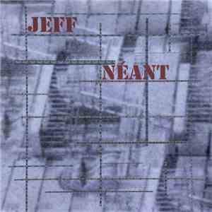 Jeff  - Néant mp3 album