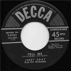 Jerry Gray And His Orchestra - Tell Me mp3 album