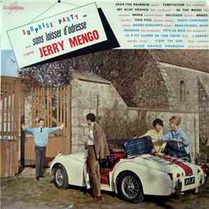 Jerry Mengo Et Son Orchestre - Surprise Party ...Sans Laisser D'Adresse mp3 album