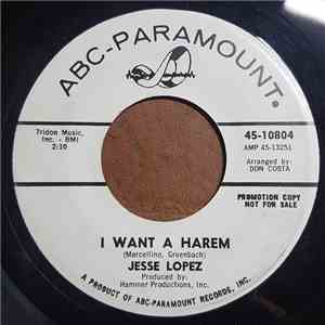 Jesse Lopez  - I Want A Harem / My Sorrow mp3 album