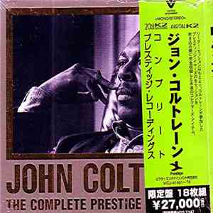 John Coltrane - The Complete Prestige Recordings mp3 album