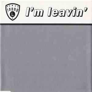 Jonny L - I'm Leavin' mp3 album