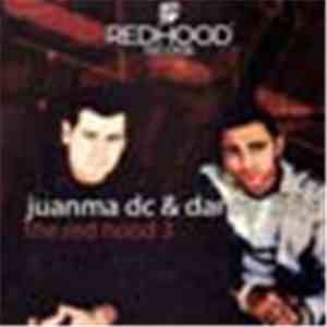 Juanma DC & Danny Boy - The Red Hood 3 mp3 album