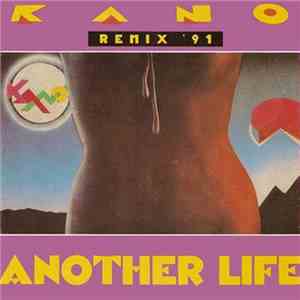 Kano - Another Life Remix '91 mp3 album