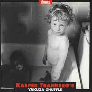 Kasper Tranberg's - Yakuza Zhuffle mp3 album