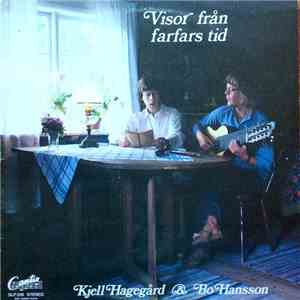 Kjell Hagegård & Bo Hansson  - Visor Från Farfars Tid mp3 album