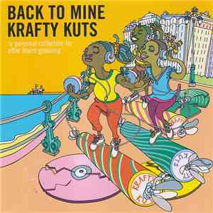Krafty Kuts - Back To Mine mp3 album
