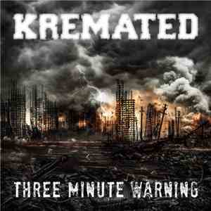 Kremated - Three Minute Warning mp3 album
