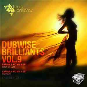 Kursiva & Kid Mix-A-Lot - Dubwise Brilliants Vol. 9 mp3 album
