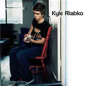 Kyle Riabko - Kyle Riabko mp3 album