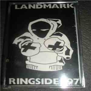 Landmark  - Ringside '97 mp3 album