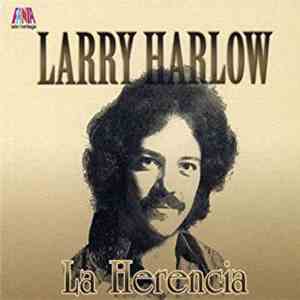 Larry Harlow - La Herencia mp3 album