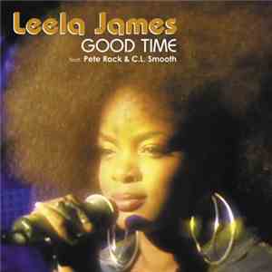 Leela James Feat. Pete Rock & C.L. Smooth - Good Time mp3 album