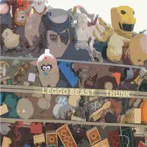 Leggo Beast - Thunk mp3 album