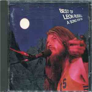 Leon Russell - Best Of Leon Russell: A Song For You mp3 album
