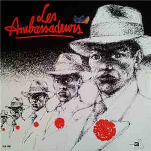 Les Ambassadeurs  - Les Ambassadeurs D'Haïti mp3 album