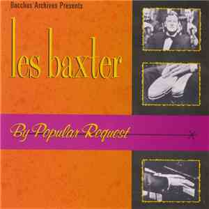 Les Baxter - By Popular Request mp3 album