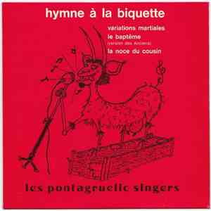 Les Pontagruelic singers - Hymne A La Biquette mp3 album