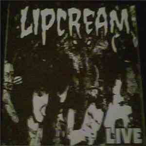 Lipcream / The Execute - Live mp3 album