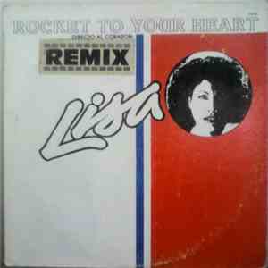 Lisa  - Rocket To Your Heart (Directo Al Corazon) mp3 album