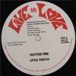 Little Twitch / Gregory Peck - Hotter Fire / Mad Man & Coal Man mp3 album