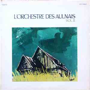 L'Orchestre Des Aulnais - Vol. II mp3 album