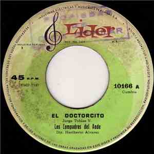 Los Compadres Del Ande - El Doctorcito / El Gallito mp3 album