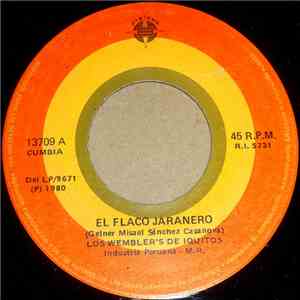Los Wembler's De Iquitos - El Flaco Jaranero / Quiero Divertirme En Esta Fiesta mp3 album