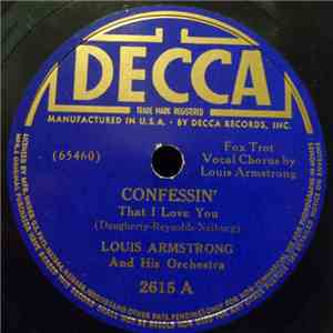 Louis Armstrong And His Orchestra - Confessin' That I Love You / Our Monday Date mp3 album
