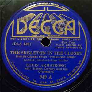 Louis Armstrong With Jimmy Dorsey And His Orchestra - The Skeleton In The Closet / Hurdy Gurdy Man mp3 album