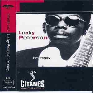 Lucky Peterson - I'm Ready mp3 album
