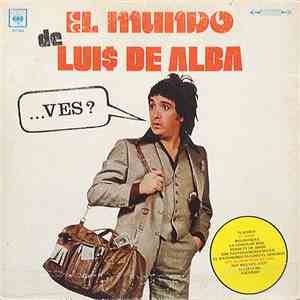 Luis De Alba - El Mundo De Luis De Alba mp3 album